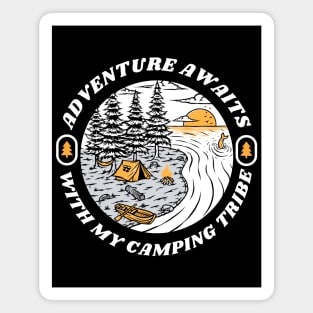 Camping Buddies - Adventure Awaits with My Camping Tribe Magnet